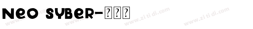neo syber字体转换